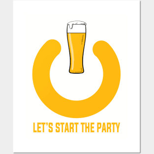 LET'S START THE PARTY Posters and Art